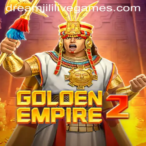Exploring GoldenEmpire2: The Ultimate Adventure Game with Dreamjili