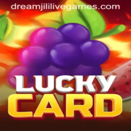 Unveiling the World of LuckyCard: A Guide to Discovering Dreamjili's Latest Sensation