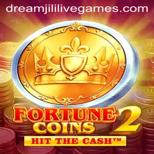 FortuneCoins2: Dive into a World of Thrills with DreamJili