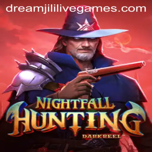 NightfallHunting: Exploring the Thrilling World of Dreamjili